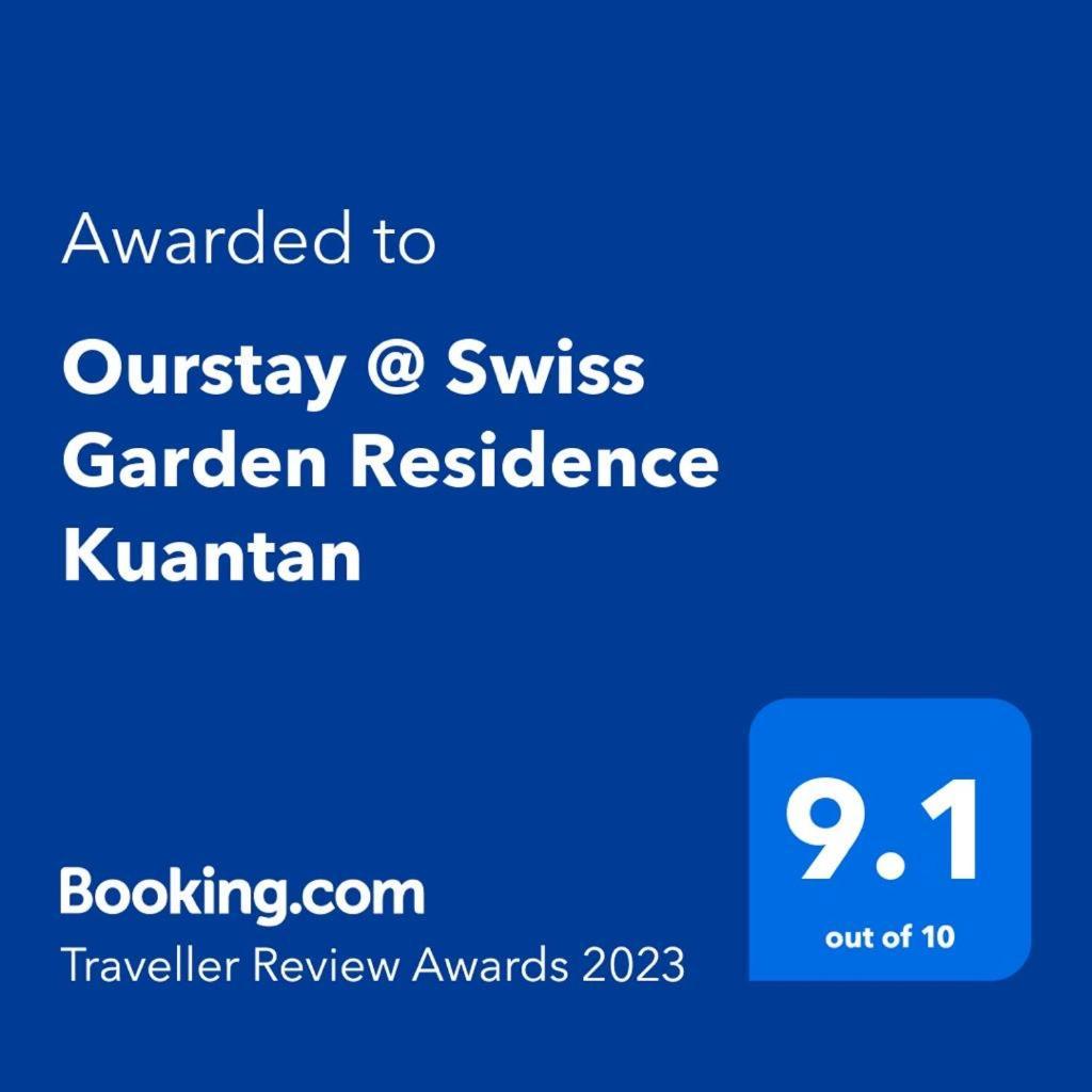 Ourstay @ Swiss Garden Residence Kuantan Exterior foto